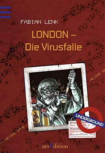 LONDON - Die Virusfalle: Heiße Spur Band 4
