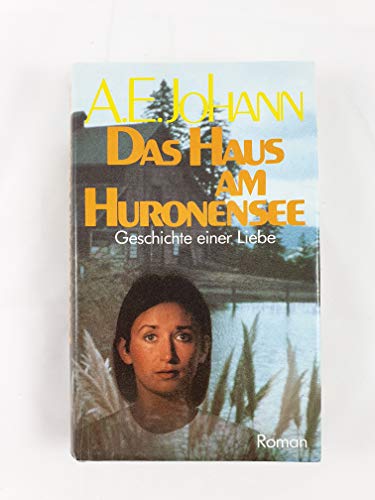 Das Haus am Huronensee