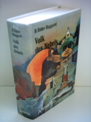 Volk des Nebels. Auf Schatzsuche im geheimnisvollen Land des Nebels. EA dieser Ausgabe. Aus dem Englischen von Eva-Maria Ledig. OLnbd (Hardcover), mit SU (sauber). - 310 S. (pages)