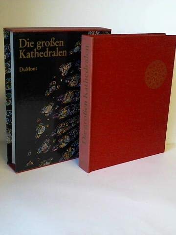 Die großen Kathedralen.