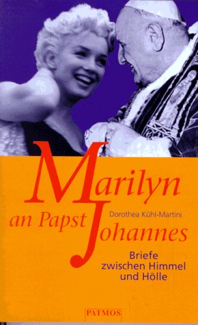 Marilyn an Papst Johannes