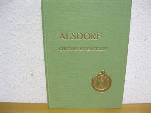 Alsdorf - Chronik einer Stadt.