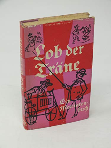 Lob der Träne - Ein Moritatenbuch