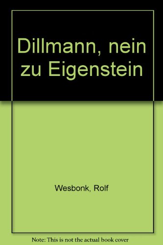 Nein zu Eigenstein. Roman