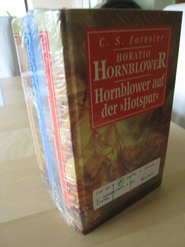 Horatio Hornblower: Auf der Hotspur / In Westindien / Kommandant Hornblower (3 Bände)