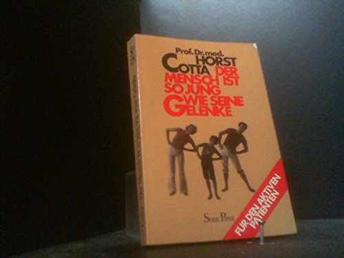 Der Mensch ist so jung wie seine Gelenke