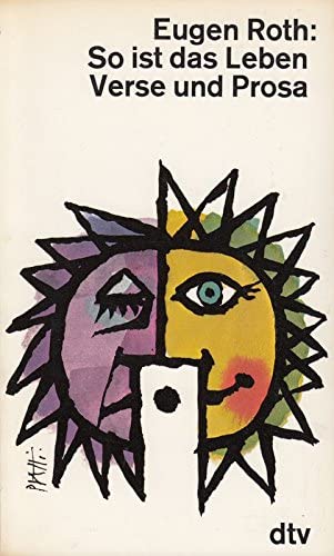 So ist das Leben Verse u. Prosa ; [autoris. Ausw.] / Eugen Roth