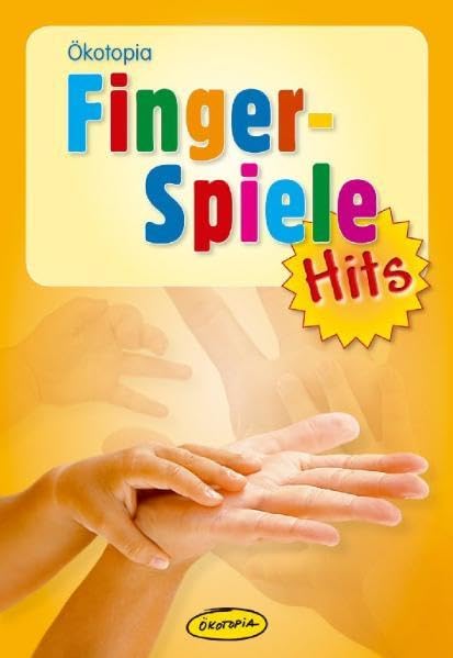 Fingerspiele-Hits (Ökotopia-Spiele-Hits)