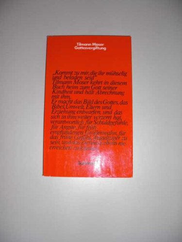 Gottesvergiftung. Freut euch, wenn euer Gott freundlicher war.