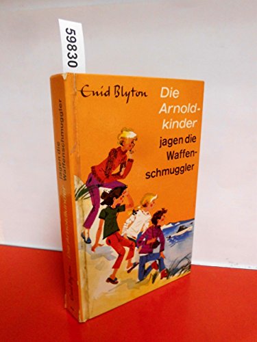 Die Arnoldkinder jagen die Waffenschmuggler
