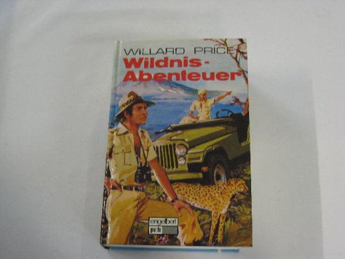 Wildnis- Abenteuer.