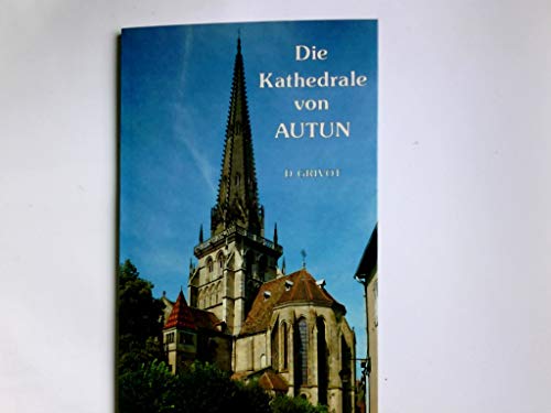 Die Kathedrale von Autun.