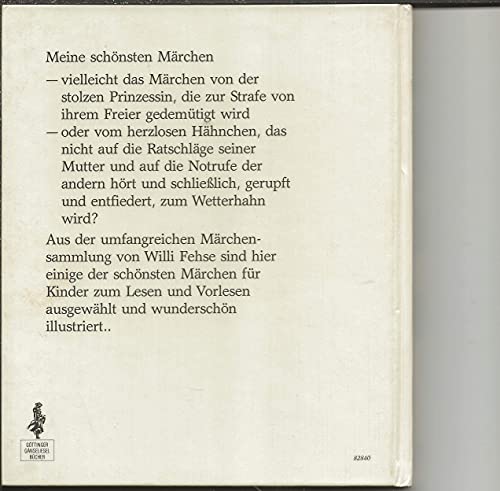 Meine schönsten Märchen, ausgewählt und bearb. von Willi Fehse (=Göttinger Gänseliesel Bücher).