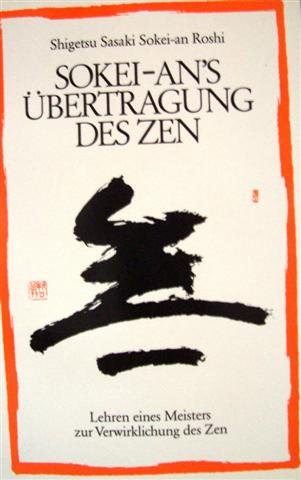 Sokei-ans Übertragung des Zen