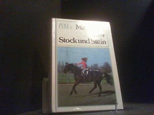 Mit Rappi über Stock und Stein ; Dieser Sammelband enthält: Christiane kämpft um Rappi. Christiane siegt mit Rappi.