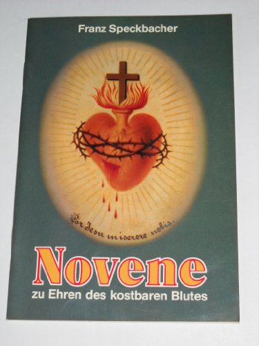 Novene zu Ehren des kostbaren Blutes Jesu Christi