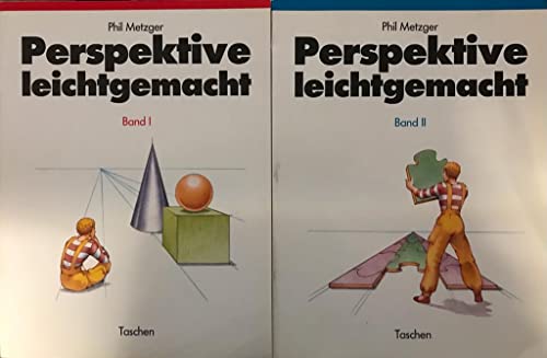 Perspektive leichtgemacht - Phil Metzger - Band I + II -