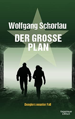Der große Plan: Denglers neunter Fall