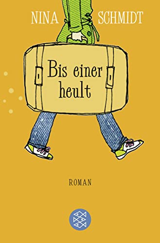 Bis einer heult: Roman