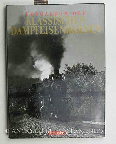 Fotoalbum der Klassischen Dampfeisenbahnen