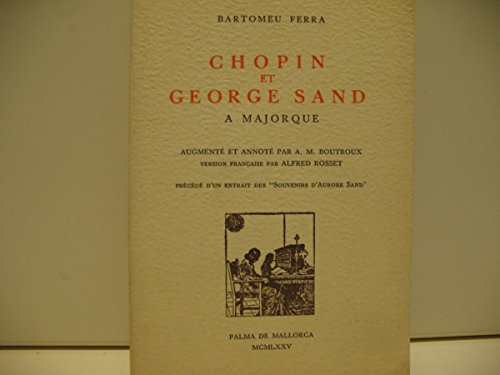 CHOPIN UND GEORGE SAND AUF MALLORCA