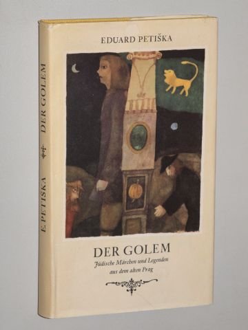 Petiška, Eduard [Hrsg.]: Der Golem. Jüdische Märchen und Legenden aus dem alten Prag. 2. Aufl. Berlin, Union-Verlag, 1974. 8°. 225 (3) S. m. Illustr. Ln. SU. (ISBN 3-446-14394-7)