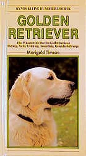 Golden Retriever (Kynos kleine Hundebibliothek)
