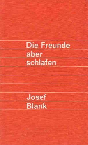 Die Freunde aber schlafen