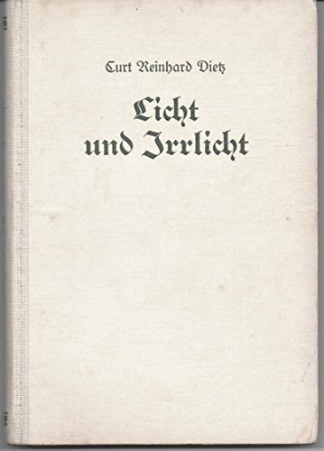 Licht und Irrlicht