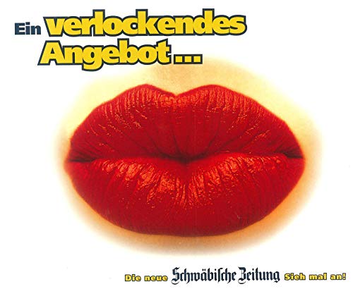 Ein verlockendes Angebot . Die neue Schwäbische Zeitung sieh mal an !