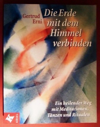 Die Erde mit dem Himmel verbinden