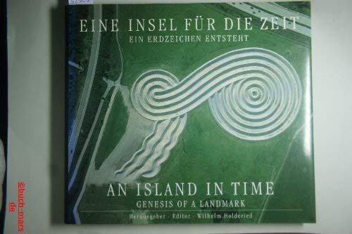 Eine Insel für die Zeit - Ein Erdzeichen entsteht /An Island in Time - Genesis of a Landmark: The Genesis of a Landmark