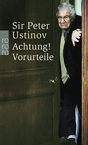 Achtung! Vorurteile: Nach Gesprächen mit Harald Wieser und Jürgen Ritte