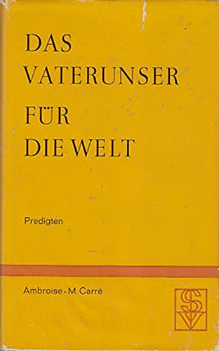 Das Vaterunser für die Welt