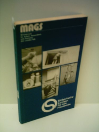 Minister für Arbeit: Sicherheitslexikon für alle Haushalte