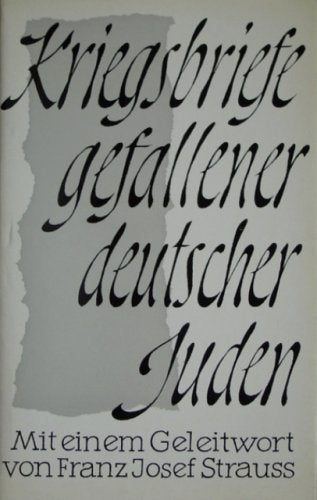 Kriegsbriefe gefallener deutscher Juden