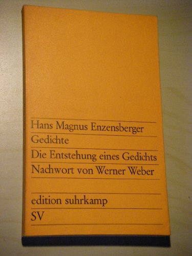 Gedichte. Die Entstehung eines Gedichts. Nachwort von Werner Weber.