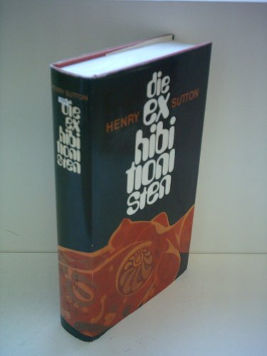 Henry Sutton: Die Exhibitionisten