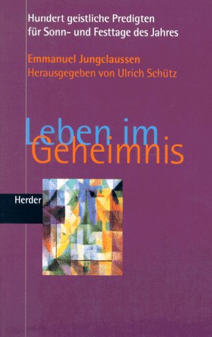Leben im Geheimnis