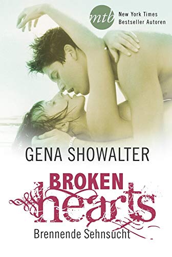 Broken Hearts - Brennende Sehnsucht (The Original Heartbreakers)
