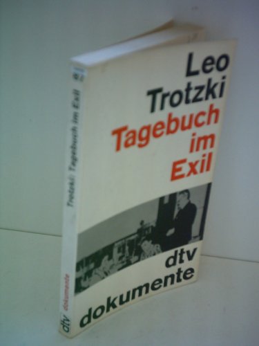 Leo Trotzki: Tagebuch im Exil