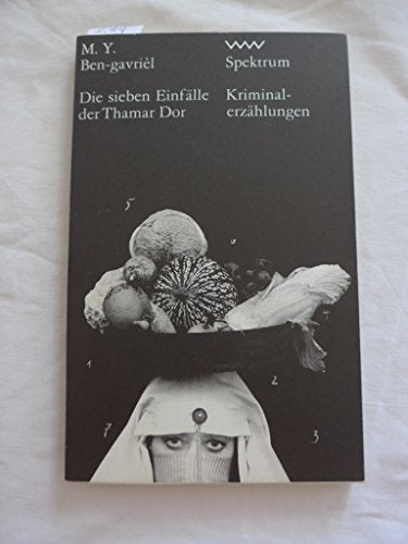 M.Y. Bengavriel: Die sieben Einfälle der Thamar Dor