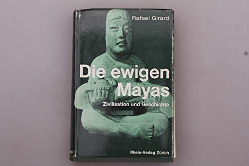 Die ewigen Mayas