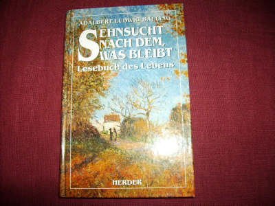 Sehnsucht nach dem, was bleibt