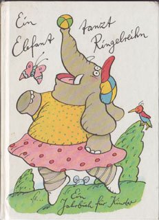 Ein Elefant tanzt Ringelreihn