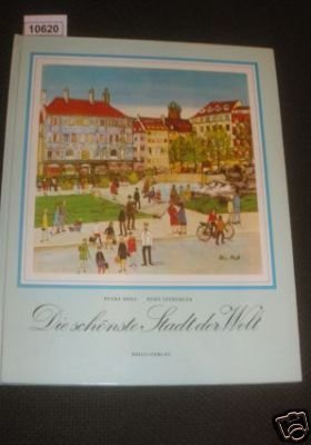 Die schönste Stadt der Welt