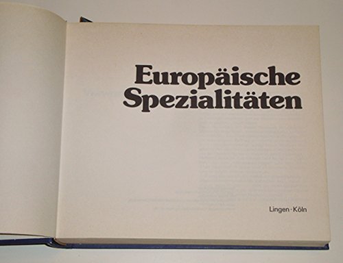Europäische Spezialitäten