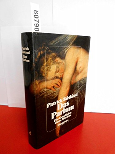 Das Parfum - Die Geschichte eines Mörders