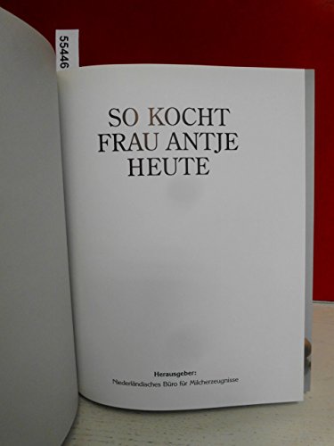 So kocht Frau Antje heute