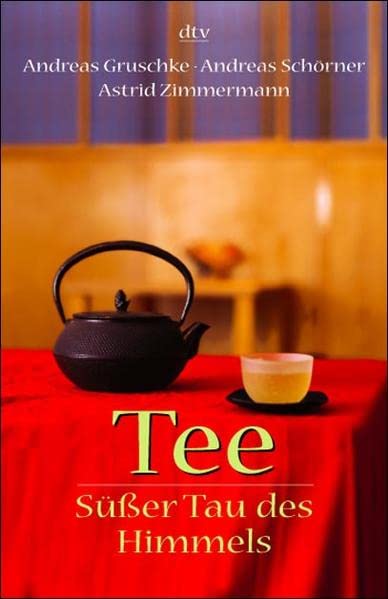 Tee. Süsser Tau des Himmels